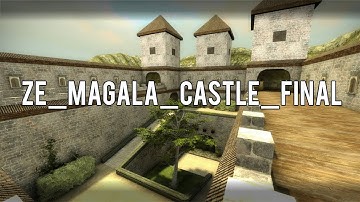 [CS:GO] ZE_Magala_Castle_Final  - All levels - Net4All.ru