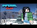 Imperial SMP - Episode 1 - Just Getting Started!