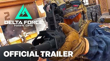 Delta Force: Hawk Ops - Official Gameplay Trailer | Gamescom 2024