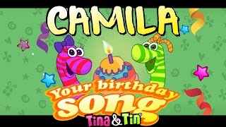 Tina & Tin Happy Birthday Camila Personalized Songs For Kids