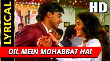 Dil Mein Mohabbat Hai Aankhon Mein Pyar With Lyrics | Kumar Sanu, Alka Yagnik | Sangram 1993 Songs