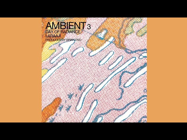 Brian Eno, Laraaji - Ambient 3 : Meditations [Stretched] (HQ) class=