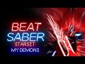 Beat Saber | My Demons - Starset