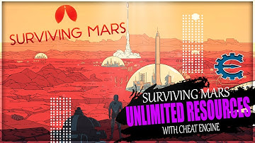 Surviving Mars Unlimited Resources, Add Money, Unlimited Energy With Cheat Engine