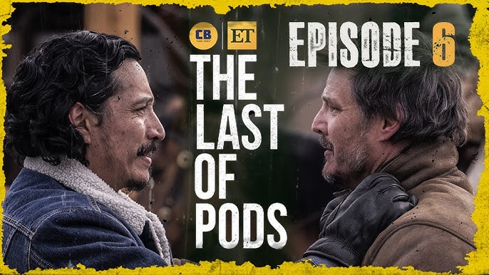 Episode #5: The Last of Us Ep. 5 Ft. Lamar Johnson Transcript