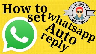 How to set whatsapp auto reply/ Sinhala SL Tec Podda