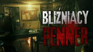 Bliźniacy Penner - CreepyPasta [PL]