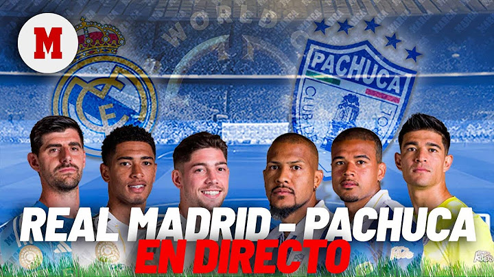EN DIRECTO I Real Madrid - Pachuca, Mundial de Clubes 2ª jornada, en vivo I MARCA