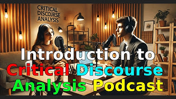 Introduction To Critical Discourse Analysis Podcast