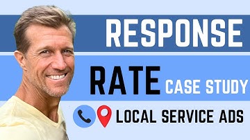 How Do I Manage My Response Rate?: Tips for Local Service Ads | Google LSA