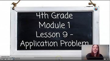 4th Grade Module 1 Lesson 9 Application Problem
