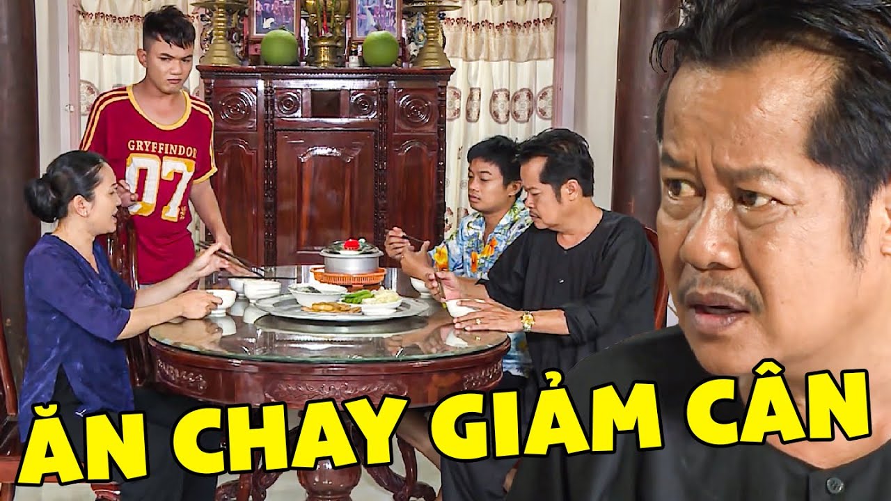 ĂN CHAY GIẢM CÂN - PHIM VIỆT NAM MỚI NHẤT | PHIM HAI LÚA MIỀN TÂY | PHIM VIỆT NAM HAY