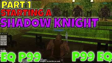 EverQuest P99 Een Schaduwridder Beginnen Deel 1 / EQ Project 1999 Gildeleider Eerste Quest Oggok ...