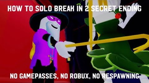 How To SOLO Break In 2 Story SECRET ENDING (No Gamepasses, No Robux, No Respawning)