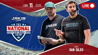 The National Football Show with Dan Sileo | Thursday, June 11th 2026