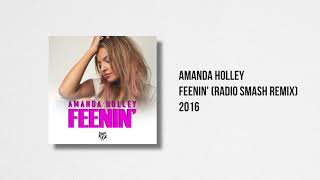 Amanda Holley - Feenin' (Radio Smash Remix)