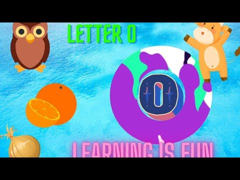 Let's learn alphabet O|| learn the starting words|| phonics || letter O ...