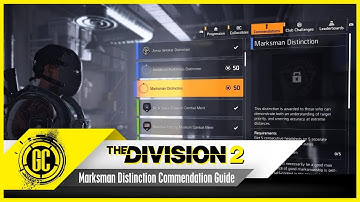 Marksman Distinction Guide | The Division 2 Commendations
