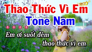 Karaoke Thao Thức Vì Em Tone Nam Nhạc Sống Tuấn Cò