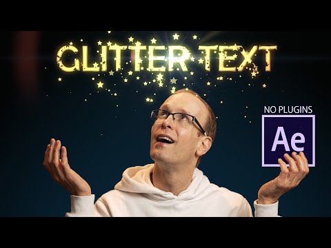 glitter-text-|-after-effects-particle-tutorial-|-no-plugins-needed