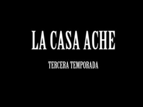 La casa Ache, tercera temporada