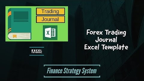 Forex Trading Journal Excel Template
