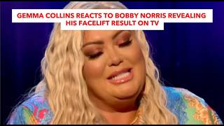 Gemma Collins Reacts To Bobby Norris Revealing His Facelift Result On TV