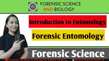 Introduction to Forensic Entomology