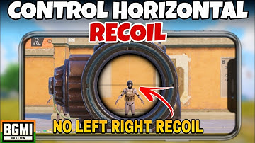 How to control horizontal recoil in bgmi | Bgmi horizontal recoil | bgmi recoil control settings 