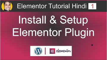 WordPress Elementor Plugin Install & Setup Kare | WordPress Elementor Tutorial Beginners HIndi 1