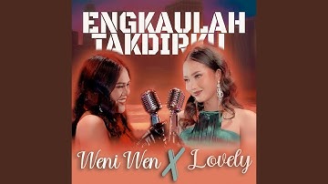 Engkaulah Takdirku