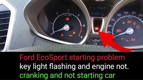 how to fix Ford EcoSport starting problem. key light flashing and engine not cranking problem