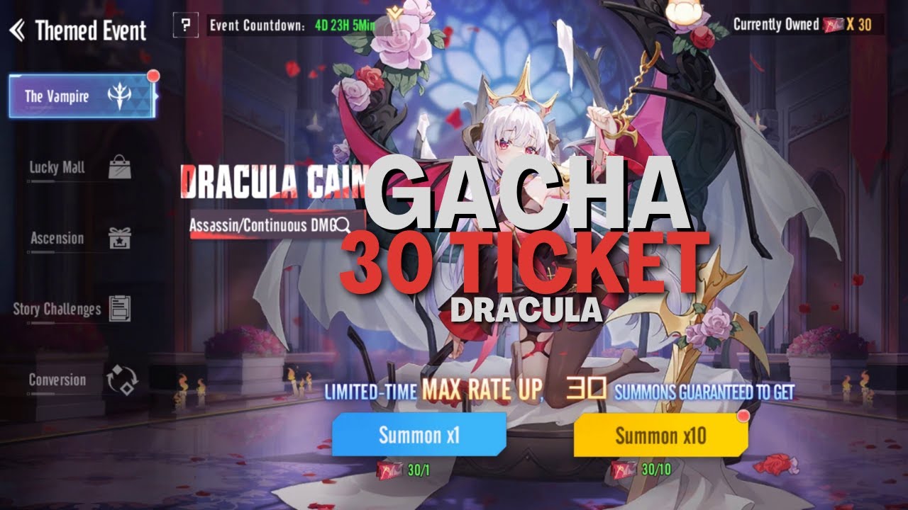 Gacha Event Dracula Cain 30 Ticket | Parallel Realms