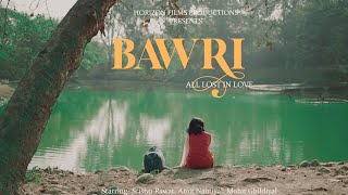Bawri (Official Video) | Latest Hindi Song 2024 | #lovesong #newsong #newsadsong2024