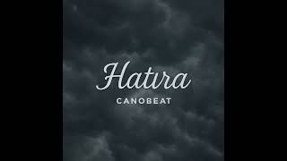 Cano Beat Hatıra