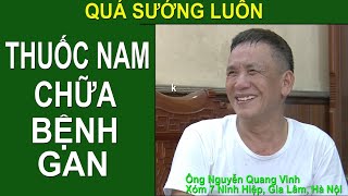 Chữa bệnh gan, xơ gan khỏi luôn cả bệnh tim chỉ bằng thuốc nam