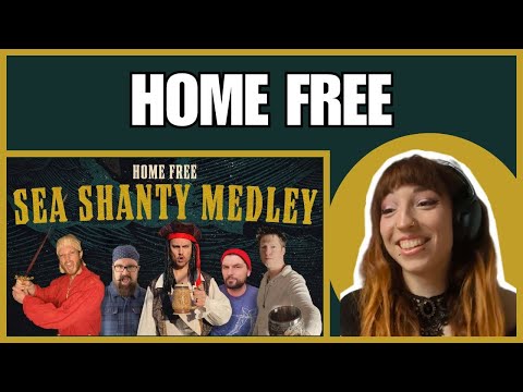 VIBING to a SEA SHANTY MEDLEY by HOME FREE (First Reaction)
