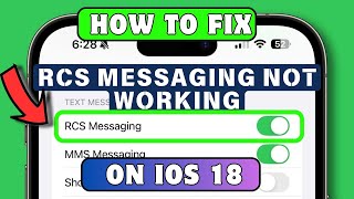 How to Fix RCS Messaging Not Working After iOS 18 Update | Solve iOS 18 RCS Not Working
