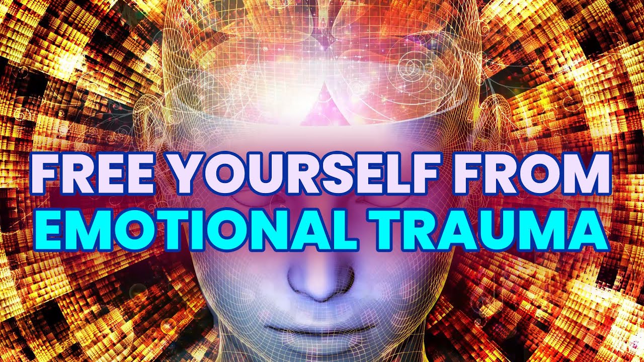 Free Yourself from Emotional Trauma | 417Hz | Past Life Regression ...