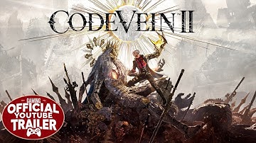Code Vein II (2026) | Official Announcement Gameplay Trailer
