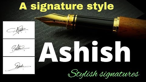 Ashish name signature style | A name signature style