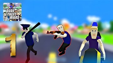 Dude Theft Wars - Gameplay Walkthrough Part 1 - ( iOS - Android )