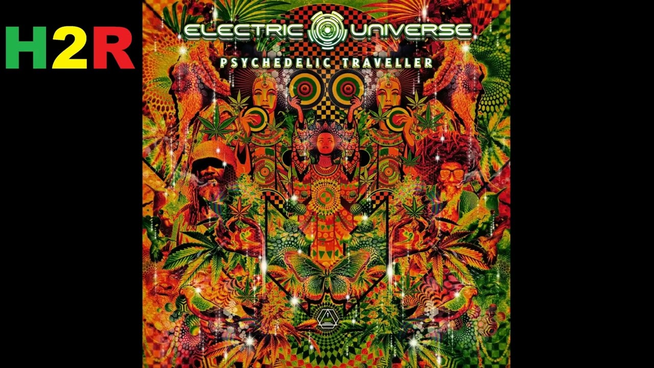 Electric Universe - Psychedelic Traveller (Original Mix) Psy