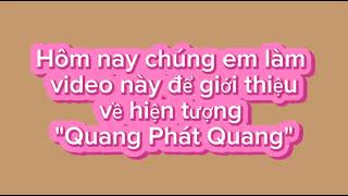 Vật Lí 12. Vật Lí Quanh Ta- Quang Phát Quang