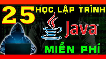 [MIỄN PHÍ] HỌC LẬP TRÌNH ỨNG DỤNG DI ĐỘNG ANDROID - Bắt Đầu Với Khóa Học Java Cơ Bản