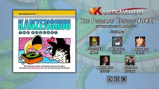 Kanzenshuu - The Podcast: Episode #0439 -- Universe Survival Arc Review