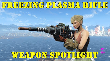 Fallout 4: Weapon Spotlights: Freezing Plasma Rifle