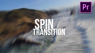 ทำทรานซิชั่นหมุนๆ Spin Transition อย่างเท่ ใน Premiere Pro