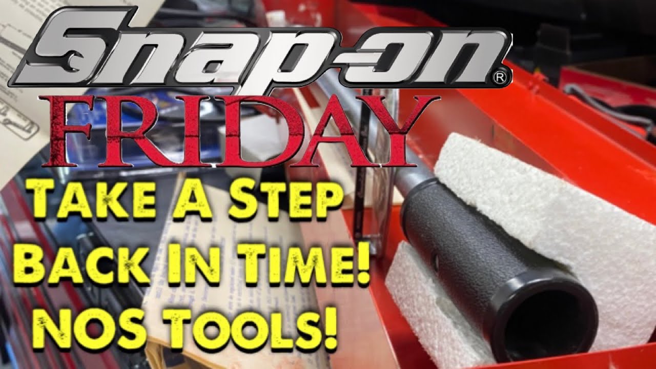 Snap On Friday Step Back In Time With New Old Stock Tools - YouTube