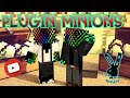 Plugin Minions: ¿Minas, Granjas? ¿Un Ayudante mas?